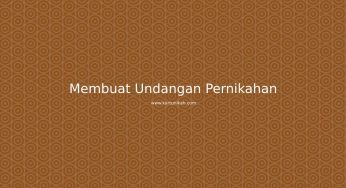 Membuat Undangan Pernikahan Digital Terbaru