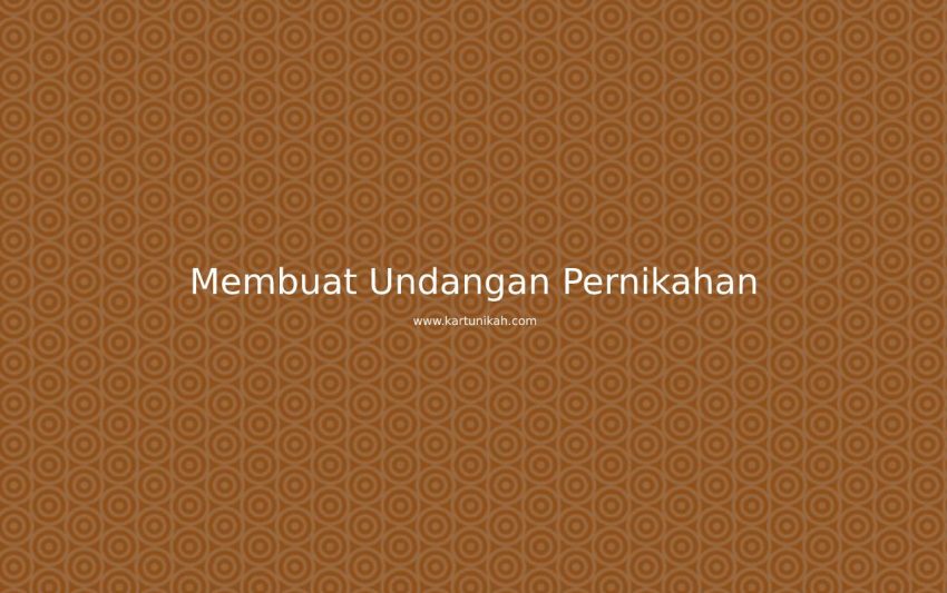 membuat undangan pernikahan