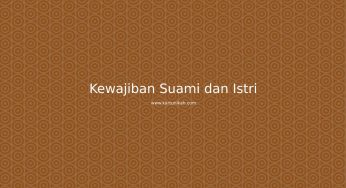 Kewajiban Suami dan Istri dalam pernikahan